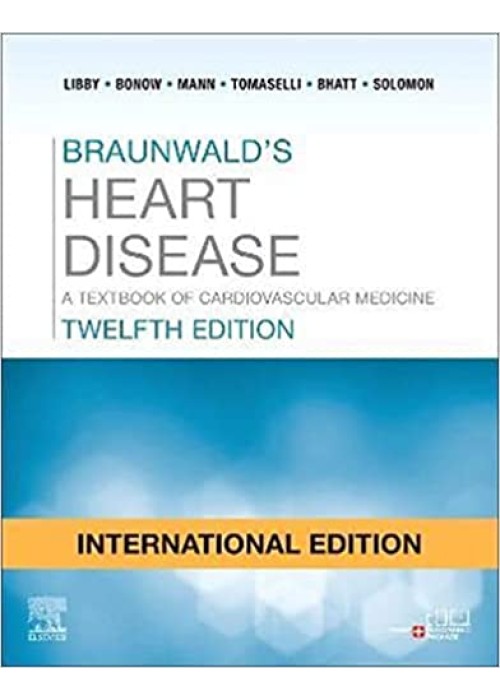 Braunwald's Heart Disease: International Edition, 12e