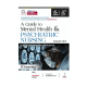 A Guide To Mental Health & Psychiatric Nursing