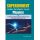 Supereminent Undergraduate Level Physics