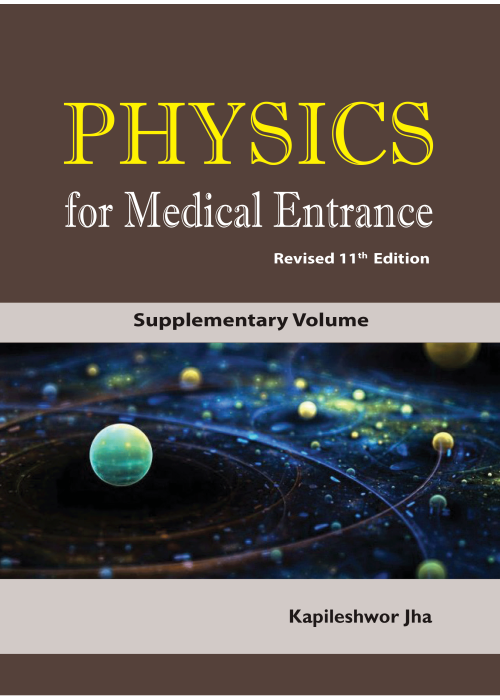 Physics for Medical Entrance Physics for Medical Entrance