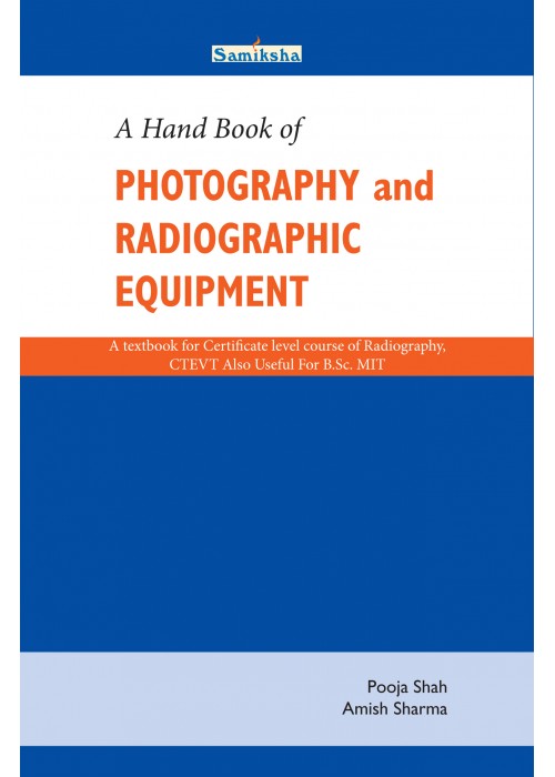A Hand Book of Radiographic  Equipment